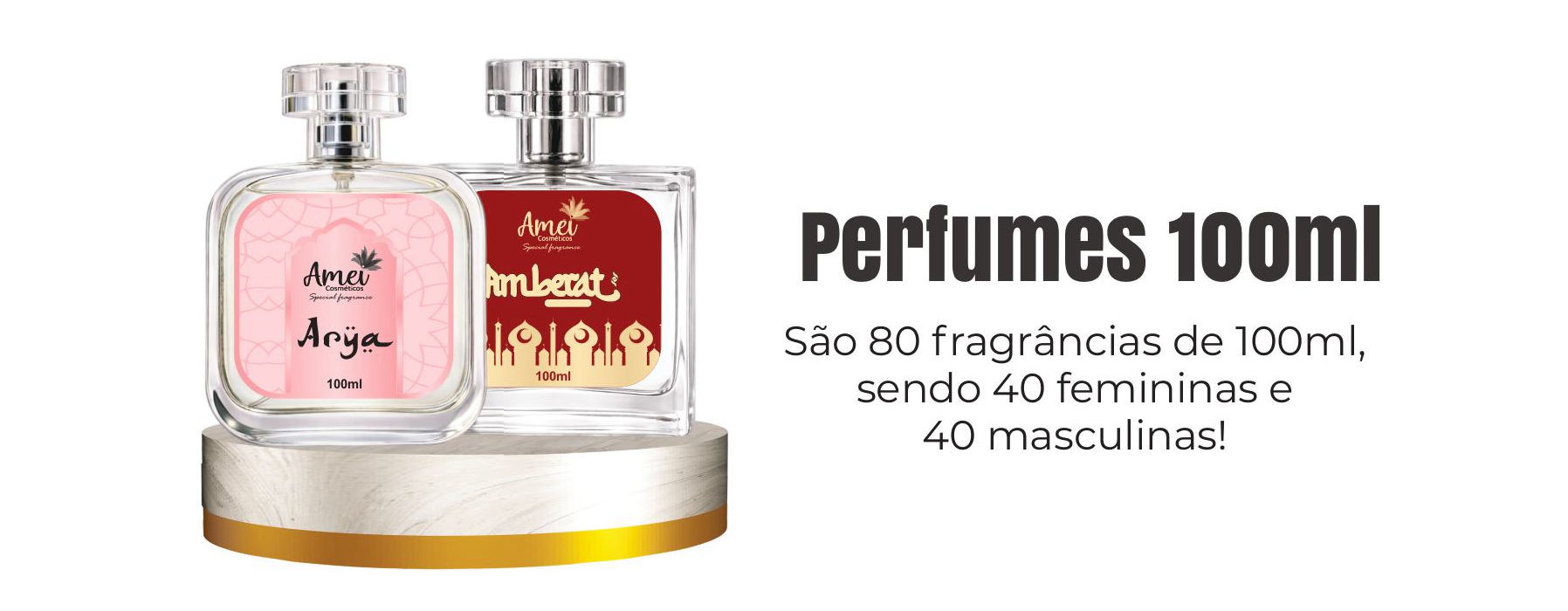 Amei Cosméticos Perfumes 100ml